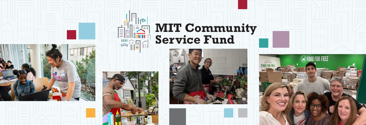 MIT Community Service Fund; collage of 4 photos from past events